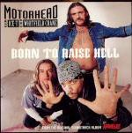 Born To Raise Hell